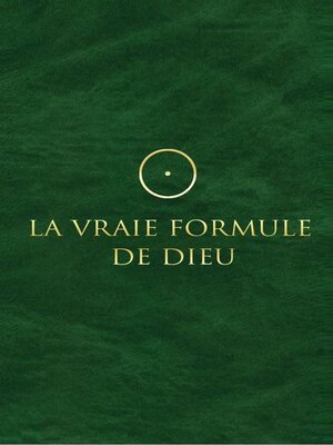 cover image of La Vraie Formule de Dieu